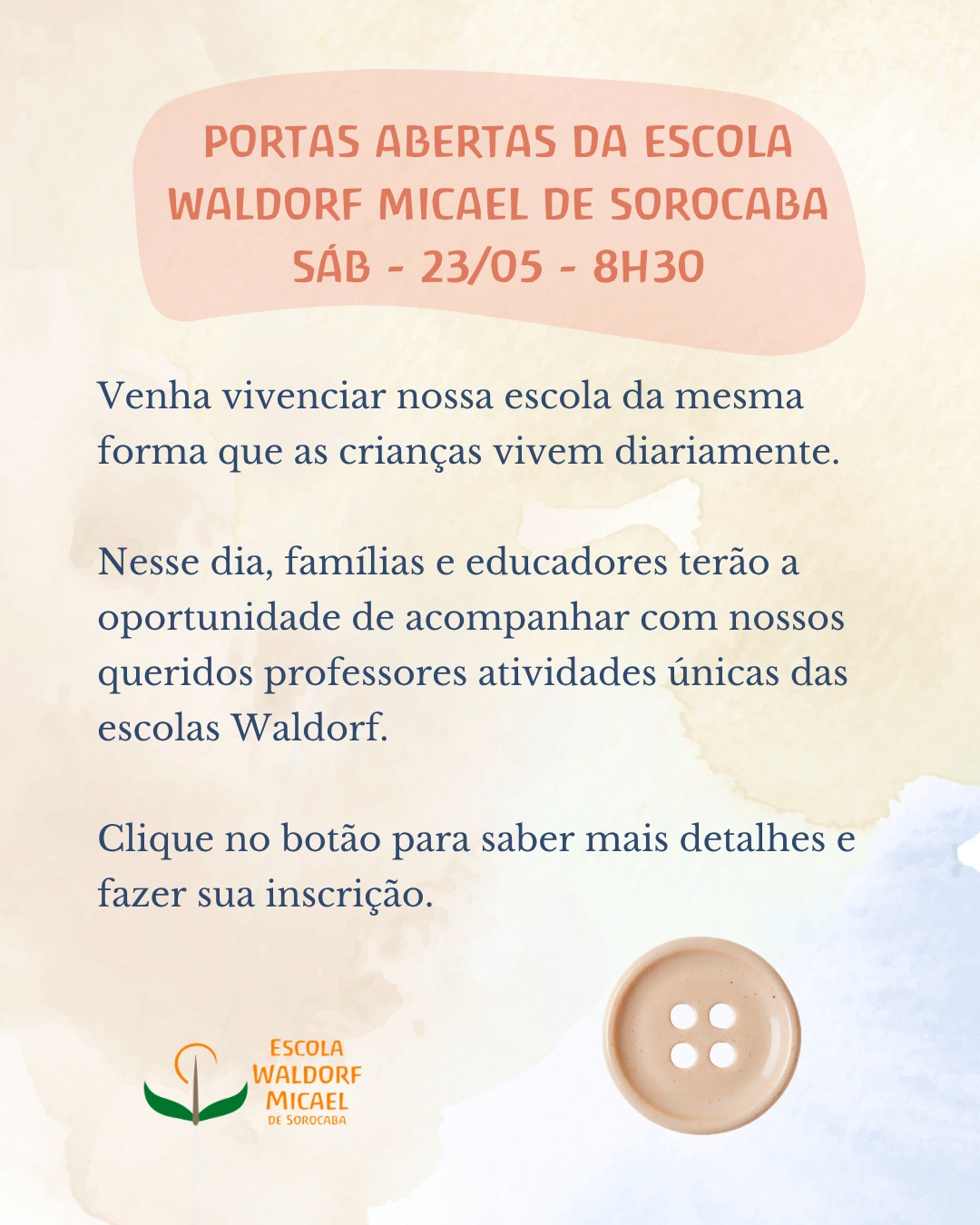 Arte do evento Portas Abertas da Escola Waldorf Micael de Sorocaba, sábado 23 de maio às 8h30.